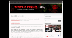 Desktop Screenshot of blog.tokyorebel.com